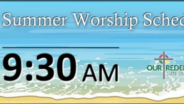 Summer Worship Schedule