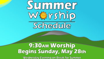 Summer Worship Schedule